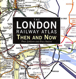 The London Railway Atlas
