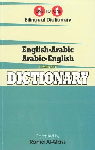 English-Arabic & Arabic-English One-to-One Dictionary. Script & Roman (Exam-Suitable)
