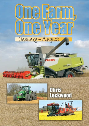 One Farm, One Year January - August