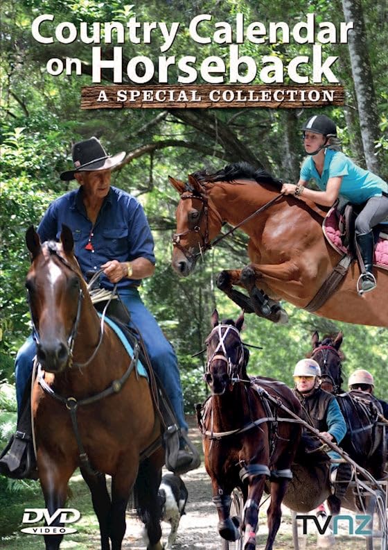 Country Calendar On Horseback: a special collection TVNZ
