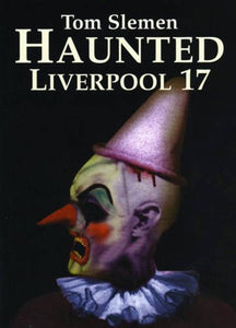 Haunted Liverpool 17 