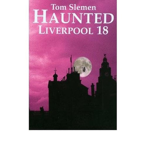Haunted Liverpool