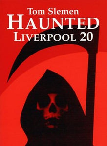 Haunted Liverpool 20 