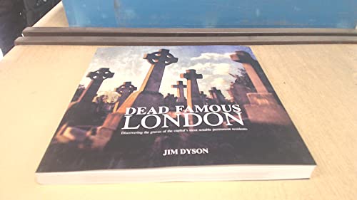 Dead Famous London