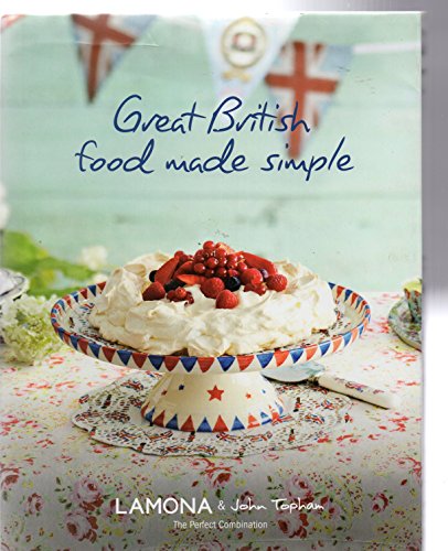 Great British Food Made Simple