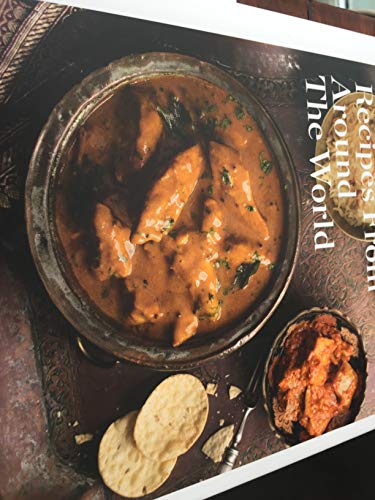 RECIPES FROM AROUND THE WORLD