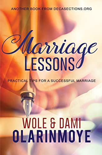 Marriage Lessons: Practical Tips for a Successful Marriage