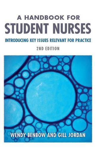 A Handbook for Student Nurses
