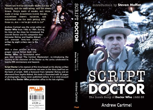 Script Doctor: the Inside Story of Doctor Who 1986-1989