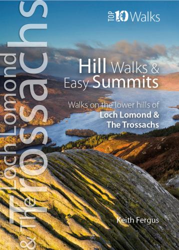 Loch Lomond & The Trossachs - Top 10 Walks Series