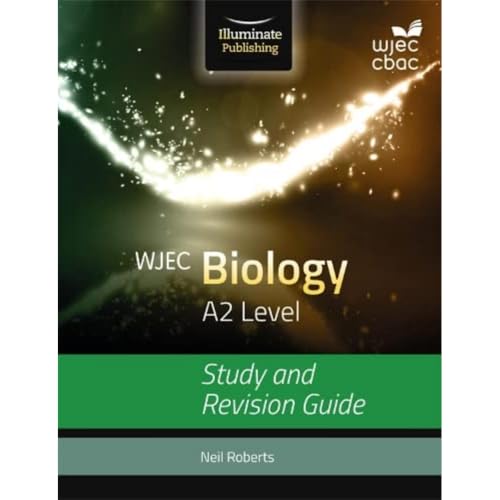 WJEC Biology for A2: Study and Revision Guide