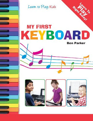 My First Keyboard - Learn To Play