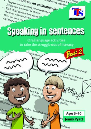 Speaking in Sentences