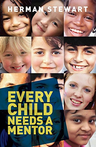 Every Child Needs a Mentor