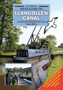 Walks Along the Llangollen Canal 
