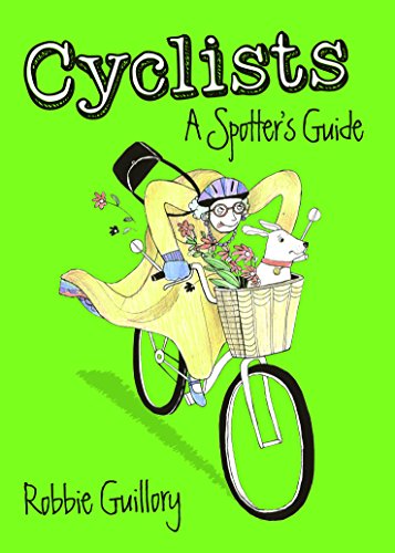 Cyclists: a Spotter's Guide
