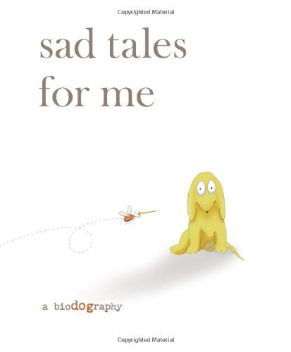 Sad Tales for Me