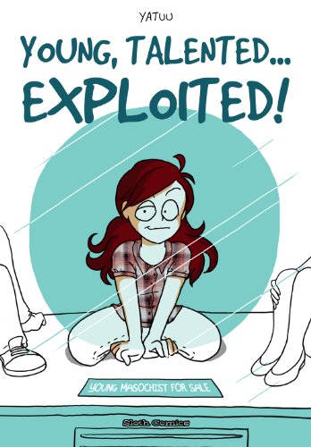 Young, Talented... Exploited!
