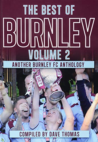 The Best of Burnley Volume 2