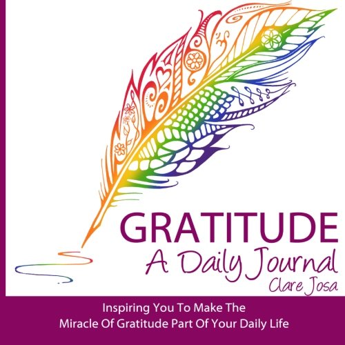 Gratitude: A Daily Journal