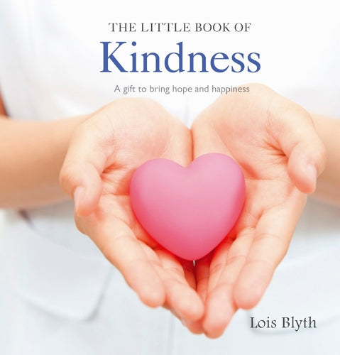 The Little Book of Kindness