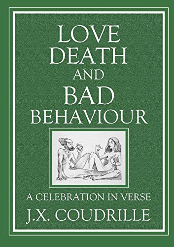Love, Death & Bad Behaviour