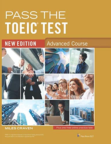 Pass the TOEIC Test - Advanced Course