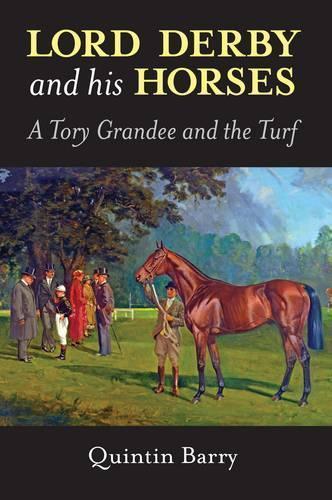Lord Derby and His Horses