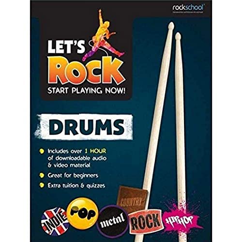 Let'S Rock Drums - Start Playing Now!