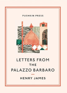 Letters From the Palazzo Barbaro 