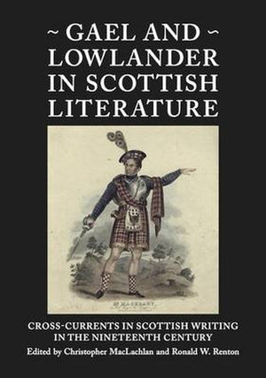Gael and Lowlander in Scottish Literature