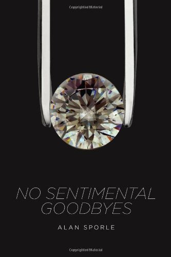 No Sentimental Goodbyes