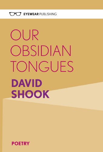 Our Obsidian Tongues