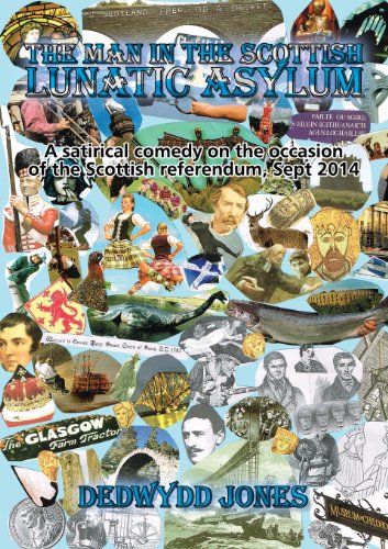 The Man in the Scottish Lunatic Asylum