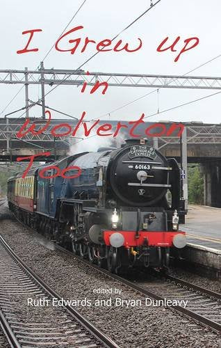 I Grew Up in Wolverton Too