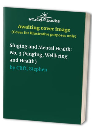 Singing and Mental Health