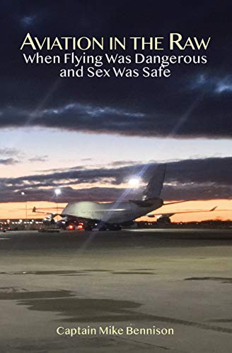 Aviation in the Raw