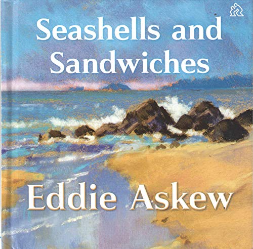 Seashells and Sandwiches