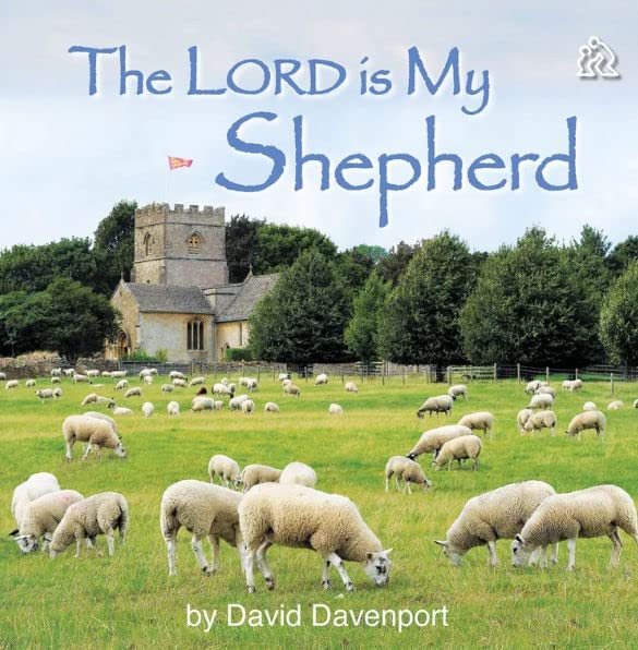 The Lord is my shepherd