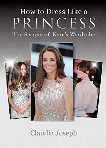 How to Dress Like a Princess