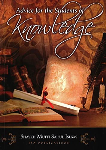 Advice for the students of Knowledge