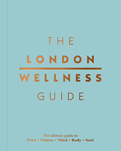 The London Wellness Guide