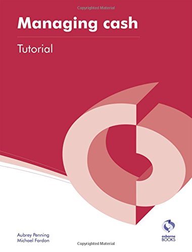 Managing Cash Tutorial