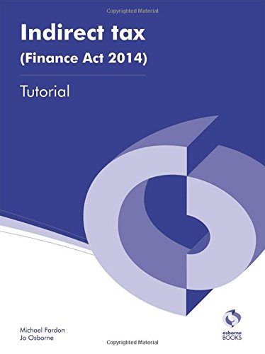 Indirect Tax (Finance Act 2014) Tutorial