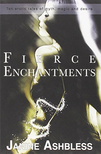 Fierce Enchantments
