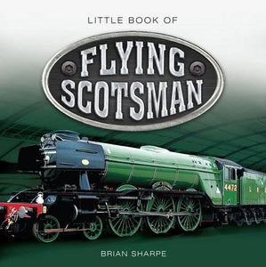 Little Book of Flying Scotsman 