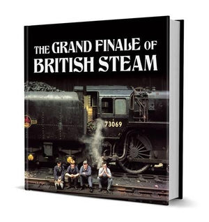 The Grand Finale of British Steam