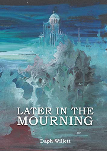 Later in the Mourning