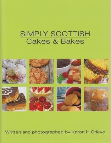 Simply Scottish Cakes and Bakes