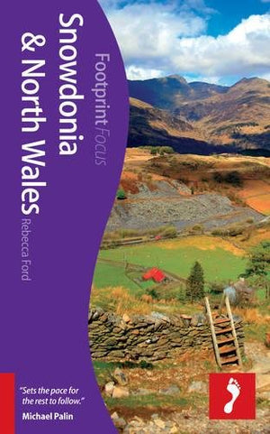 Snowdonia & North Wales Footprint Focus Guide